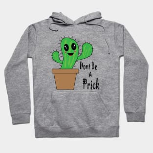 Prick Hoodie